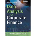 Data Analysis for Corporate Finance: Building financial models using SQL, Python, and MS PowerBI