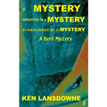 A Mystery, Wrapped In A Mystery, Surrounded By A Mystery