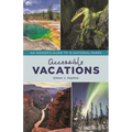 Accessible Vacations: An Insider's Guide to 10 National Parks