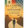 El Camino de un Soñador