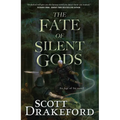 The Fate of Silent Gods