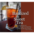Baptized in Sweet Tea
