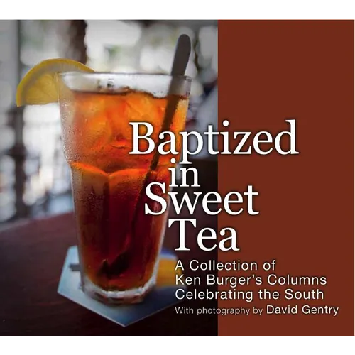 Baptized in Sweet Tea