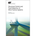 Structural Control and Fault Detection of Wind Turbine Systems