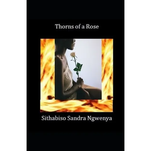 Thorns of a Rose