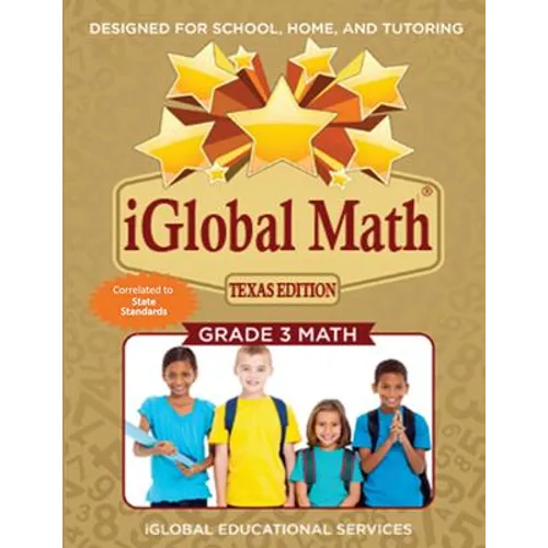 iGlobal Math, Grade 3 Texas Edition: Power Practice for School, Home, and Tutoring