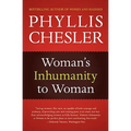 Woman's Inhumanity to Woman