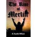The Rise of Merlin