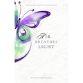 Air Breathes Light