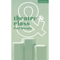 Theatre and Class