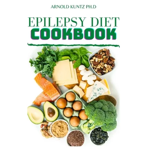 Epilepsy Diet Cookbook
