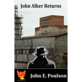 John Alker Returns