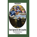 Novena De San Ignacio De Loyola para Pedirle Bendiciones, Salud Espiritual y Mental