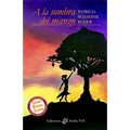 A la sombra del mango: Relatos