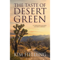 The Taste of Desert Green