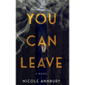 You Can Leave