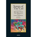 Songs of The Cid - ﻿The Epic Poem the Romances and the Carmen Campidoctori