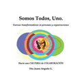 Somos Todos, Uno.