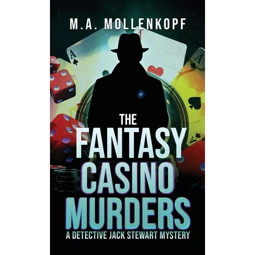 The Fantasy Casino Murders: A Detective Jack Stewart Mystery