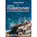 Lonely Planet Pocket Dubrovnik & the Dalmatian Coast: 2026 - 2027 Travel Guide Discover Twice the City in Half the Time Top Sights Maps & Walking Tour