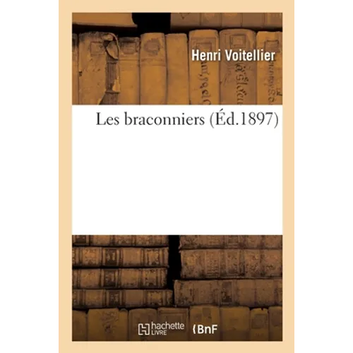 Les braconniers