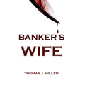 Banker's Wife