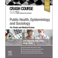 Crash Course Public Health, Epidemiology and Sociology: For Finals and Medical Exams