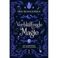 Verblüffende Magie: Die Geheimnisse von Myrtlewood 1