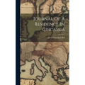 Journal Of A Residence In Circassia