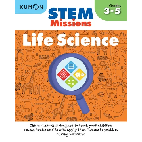Kumon Stem Missions: Life Science