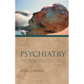 Psychiatry: Antiquity and Its Legacy