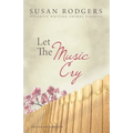 Let The Music Cry