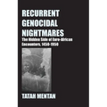 Recurrent Genocidal Nightmares: The Hidden Side of Euro-African Encounters, 1450-1950