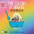 The Colors of Snow Ice (Simplified Mandarin-English Version): A Bilingual Book in English and Mandarin with Simplified Characters and Pinyin
