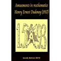 Amusements in mathematics Henry Ernest Dudeney (1917)