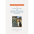 Leuven Lectures on Religious Institutions, Religious Communities and Rights