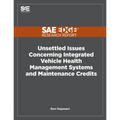 Unsettled Issues Concerning Integrated Vehicle Health Management Systems and Maintenance Credits