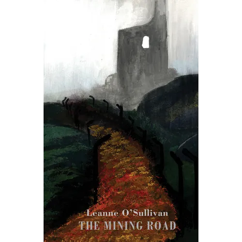 The Mining Road