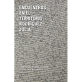 Encuentros en el territorrio Rodríguez Juliá
