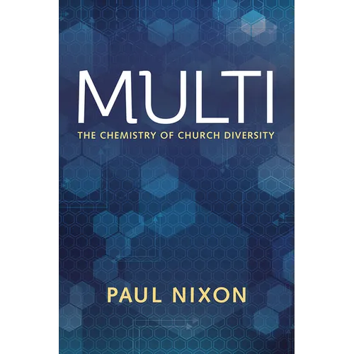 Multi: The Chemistry of Church Diversity