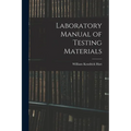 Laboratory Manual of Testing Materials