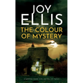 THE COLOUR OF MYSTERY a gripping crime thriller full of twists