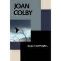 Joan Colby: Selected Poems