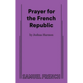 Prayer for the French Republic