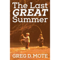 The Last Great Summer