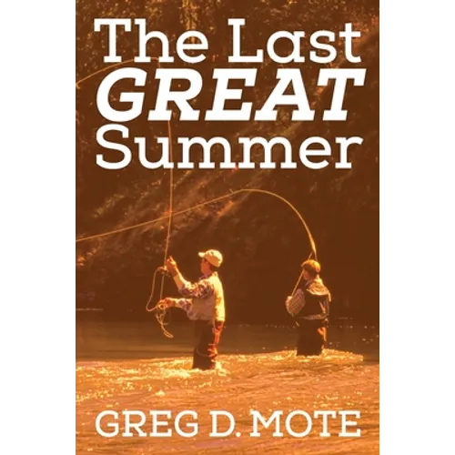 The Last Great Summer