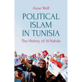 Political Islam in Tunisia: The History of Ennahda