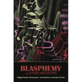 Blasphemy and Other Ancestors