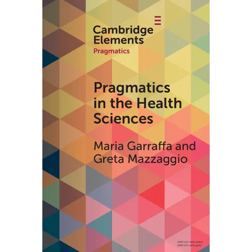 Pragmatics in the Health Sciences