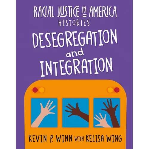 Desegregation and Integration